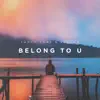 Fancy Cars & Yashua - Belong to U - Single